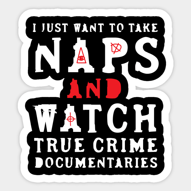 True Crime Lover Sticker by TheBestHumorApparel